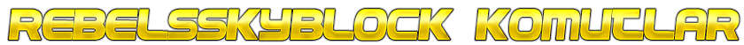 Cool Text - RebelsSkyblock   Komutlar 295798521030871.png