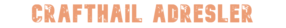 CRAFTHAIL ADRESLER.png